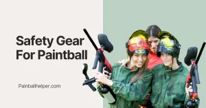 Safety Gear For Paintball